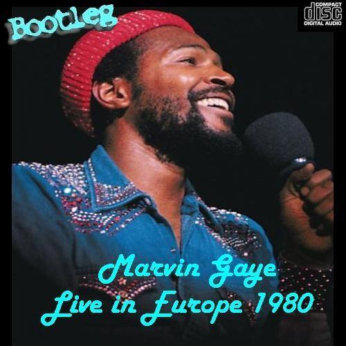 Marvin Gaye - Live In Europe 1980